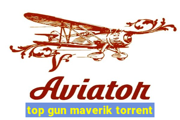 top gun maverik torrent